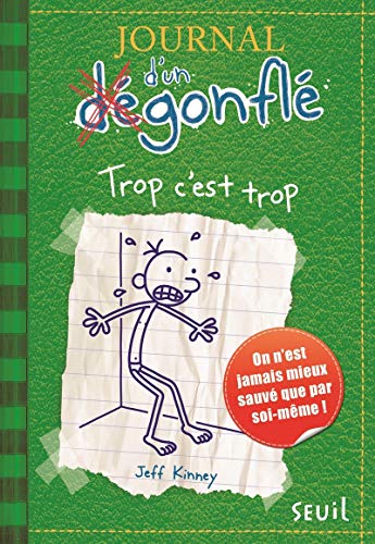 JOURNAL D'UN DÉGONFLÉ T.03