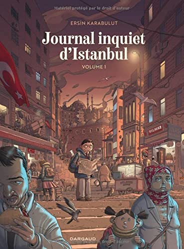 JOURNAL INQUIET D'ISTANBUL T.01