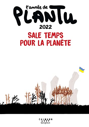 L'ANNÉE DE PLANTU 2022