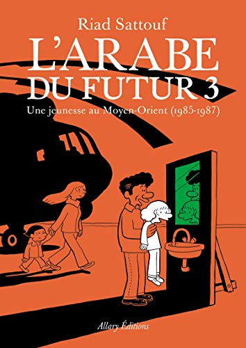 L'ARABE DU FUTUR T.03