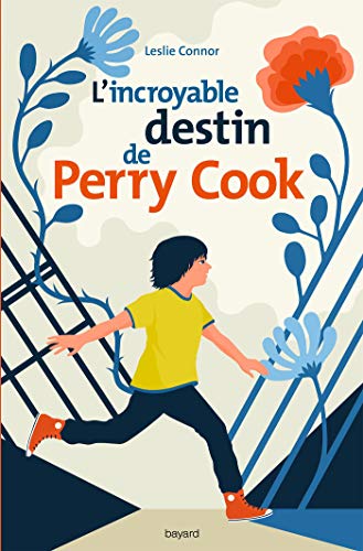 L'INCROYABLE DESTIN DE PERRY COOK