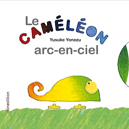 LE CAMÉLÉON ARC-EN-CIEL