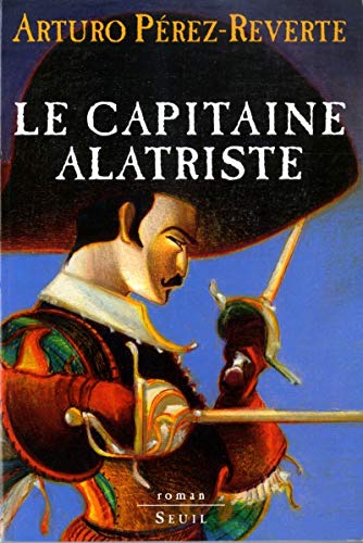 LE CAPITAINE ALATRISTE T.01