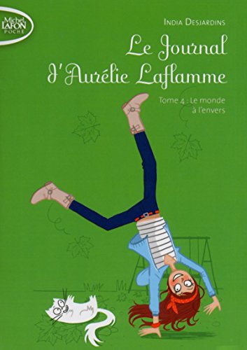 LE JOURNAL D'AURÉLIE LAFLAMME T.04