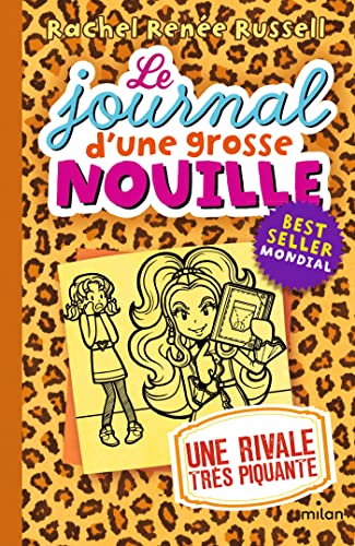 LE JOURNAL D'UNE GROSSE NOUILLE T.09