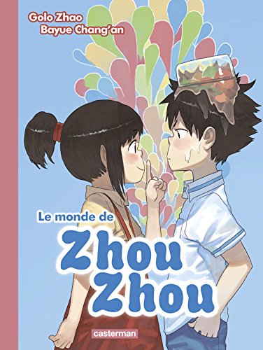 LE MONDE DE ZHOU ZHOU T.02