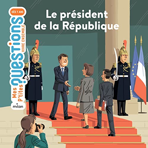 LE PRÉSIDENT DE LA RÉPUBLIQUE