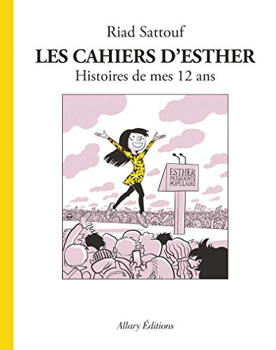 LES CAHIERS D'ESTHER T.03