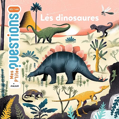 LES DINOSAURES