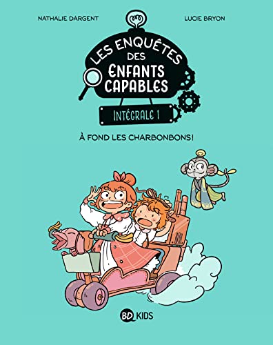 LES ENQUÊTES DES ENFANTS CAPABLES T.01