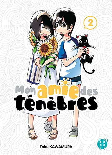 MON AMIE DES TÉNÈBRES T.02