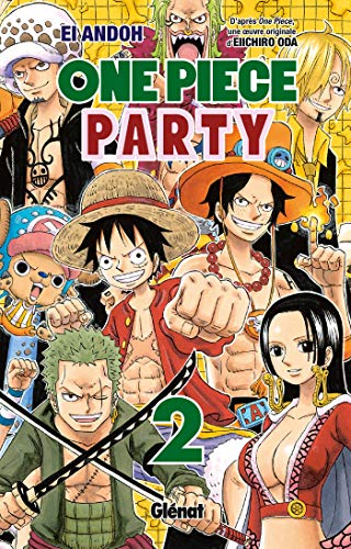 ONE PIECE PARTY T.02
