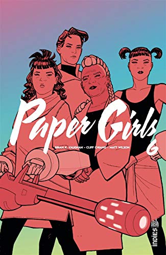 PAPER GIRLS T.06