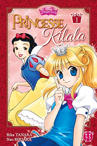 PRINCESSE KILALA T.01