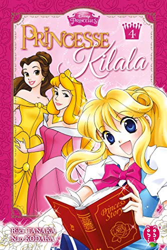 PRINCESSE KILALA T.04