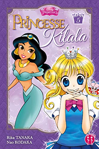 PRINCESSE KILALA T.05