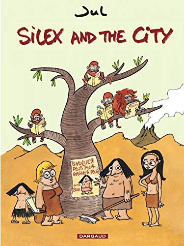 SILEX AND THE CITY T.01