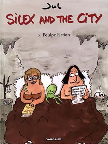 SILEX AND THE CITY T.07