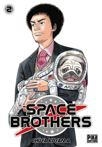 SPACE BROTHERS T.02