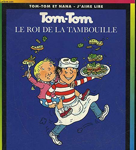 TOM-TOM ET NANA T.03