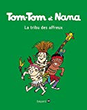 TOM-TOM ET NANA T.14