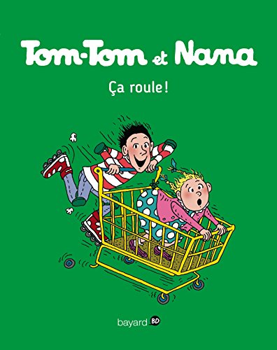TOM-TOM ET NANA T.35