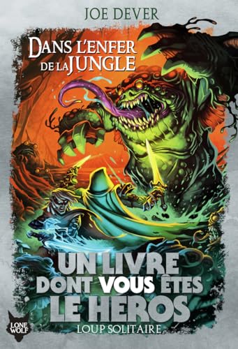 UN LIVRE DONT VOUS ÊTES LE HÉROS T.08